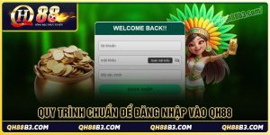 Hướng dẫn đăng nhập qh88 nhanh cho tân binh