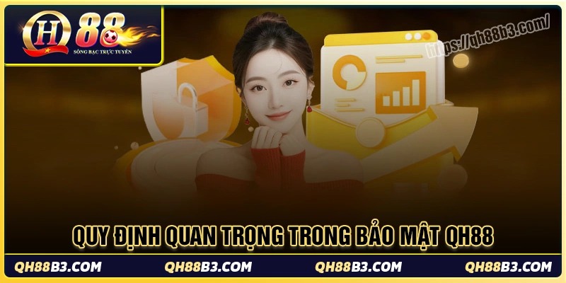 Những quy định trong điều khoản và điều kiện qh88