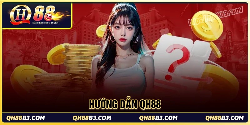 Hướng dẫn qh88 - Thao tác tham giá cá cược cho người chơi