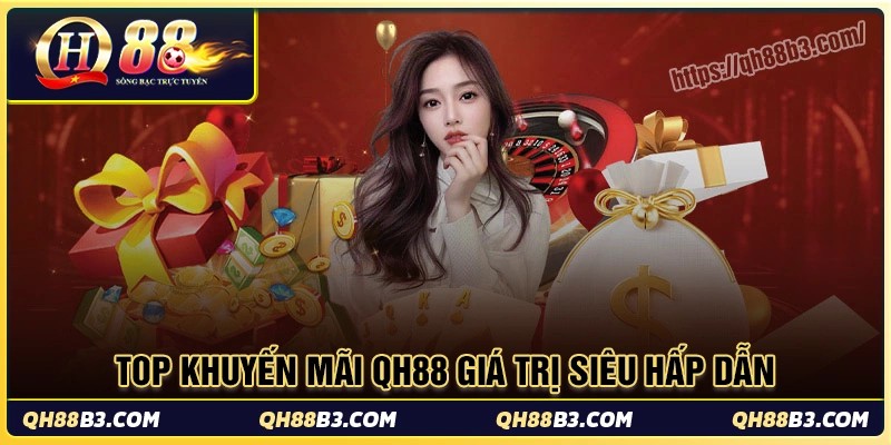 Tổng hợp những chương trình khuyến mãi qh88